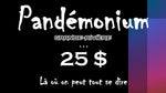 Carte Pandémonium 2024 25.00$ - ESGR
